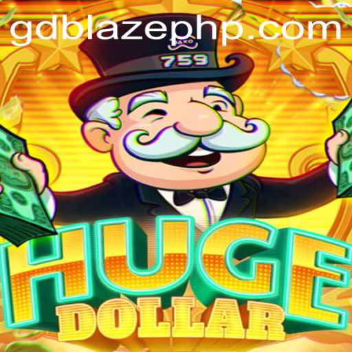 HugeDollar Gaming Sensation: The Thrilling World of GD BLAZE